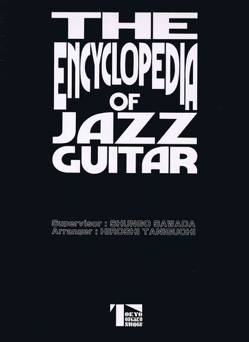 The Encyclopedia Of Jazz guitar | Mistletoe Music School